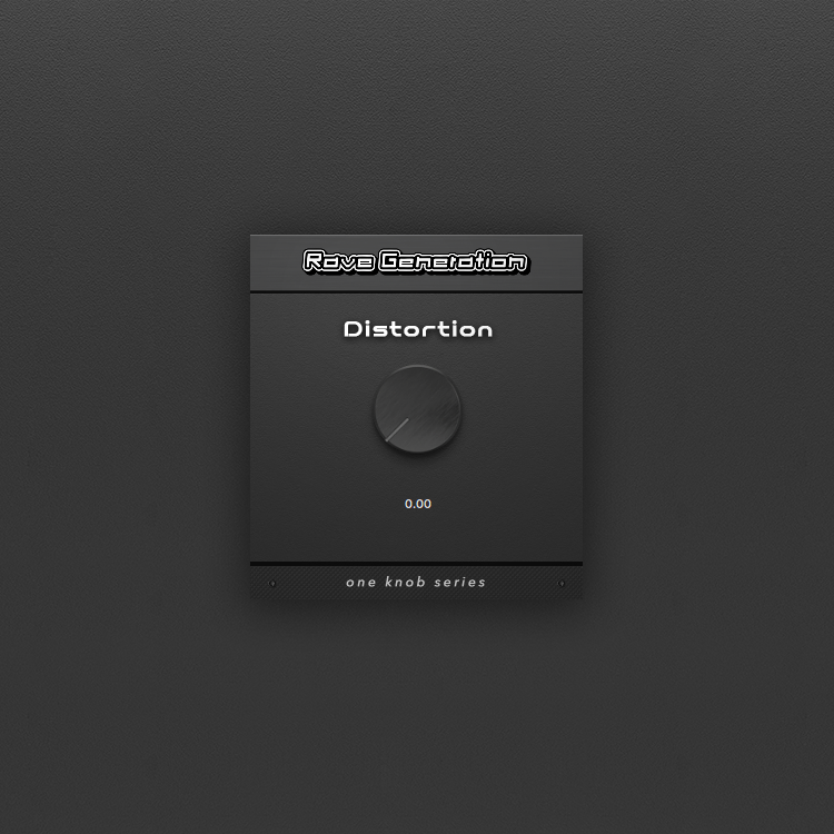 Rave Generation: One Knob Distortion